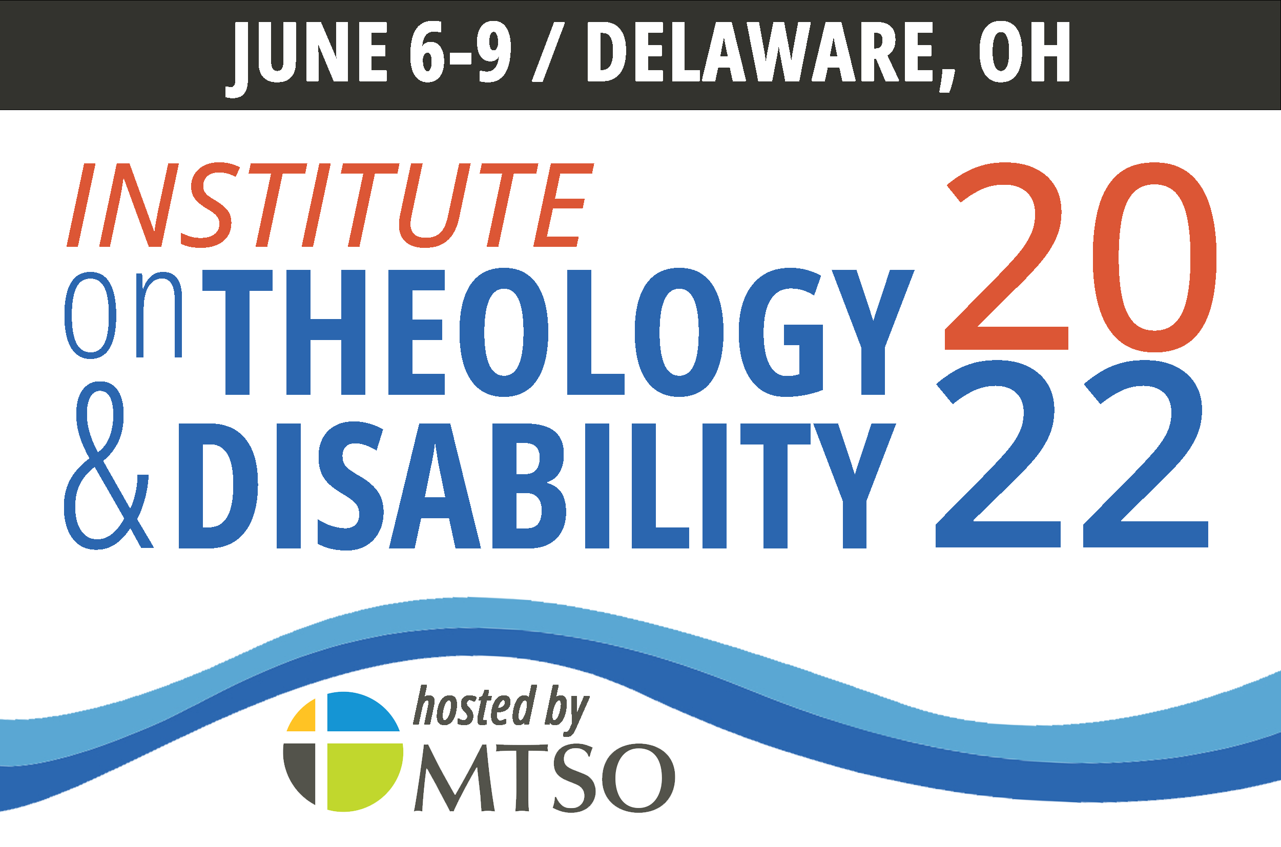 ITD logo with "2022," graphical elements, "June 6-9 / Delaware, OH and "hosted by MTSO"
